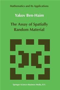 The Assay of Spatially Random Material