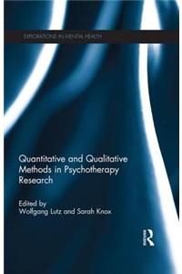 Quantitative and Qualitative Methods in Psychotherapy Research