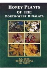 Honey Plants of the North West Himalaya