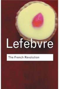 The French Revolution: From Its Origins to 1793