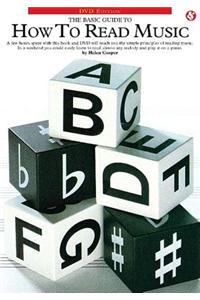 The Basic Guide to How to Read Music [With DVD]