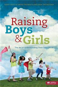 Raising Boys and Girls: The Art of Understanding Their Differences - Member Book