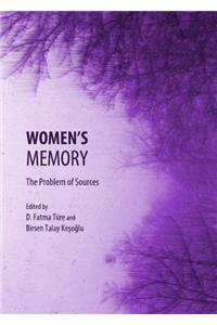 Women's Memory: The Problem of Sources