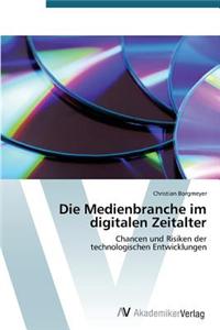 Medienbranche Im Digitalen Zeitalter
