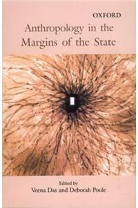 Anthropology In The Margins Of The State 