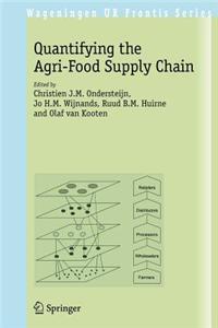 Quantifying the Agri-Food Supply Chain