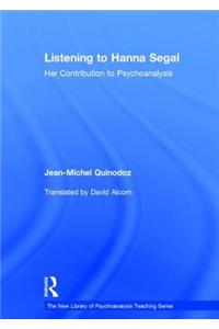 Listening to Hanna Segal
