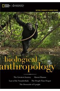 National Geographic Learning Reader: Biological Anthropology (Book Only)