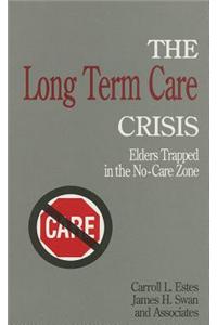 Long Term Care Crisis