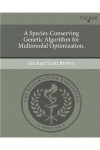 A Species-Conserving Genetic Algorithm for Multimodal Optimization.