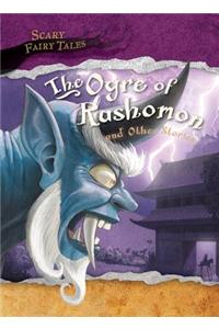 The Ogre of Rashomon and Other Stories
