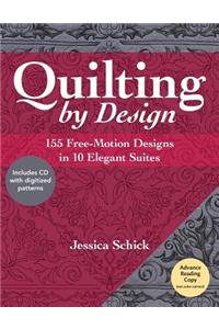 Quilting by Design: 155 Free-Motion Designs in 10 Elegant Suites