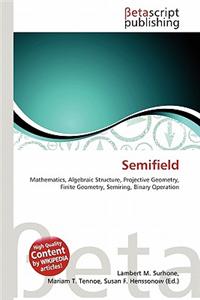 Semifield