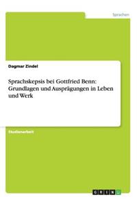 Sprachskepsis Bei Gottfried Benn