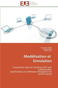 Modelisation Et Simulation = Moda(c)Lisation Et Simulation