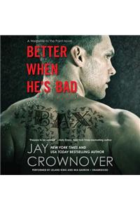 Better When He's Bad