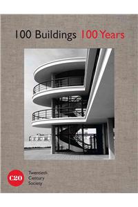 100 Buildings 100 Years