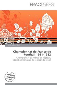 Championnat de France de Football 1981-1982