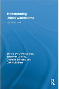 Transforming Urban Waterfronts