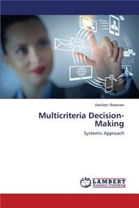Multicriteria Decision-Making