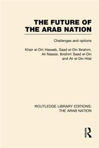 Future of the Arab Nation