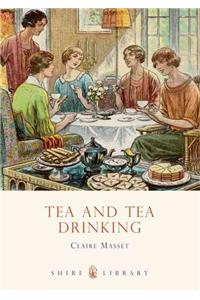 Tea and Tea Drinking