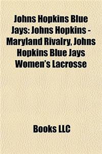 Johns Hopkins Blue Jays: Johns Hopkins - Maryland Rivalry, Johns Hopkins Blue Jays Women's Lacrosse