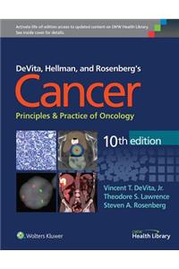 DeVita, Hellman, and Rosenberg's Cancer: Principles & Practice of Oncology
