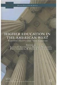 Higher Education in the American West: Regional History and State Contexts
