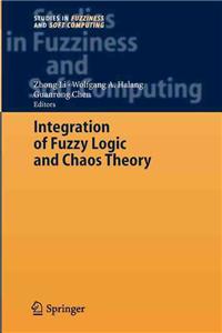 Integration of Fuzzy Logic and Chaos Theory