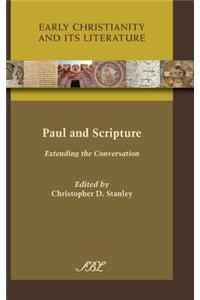 Paul and Scripture: Extending the Conversation
