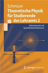 Theoretische Physik Fur Studierende Des Lehramts 2