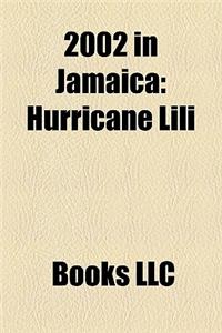 2002 in Jamaica: Hurricane Lili