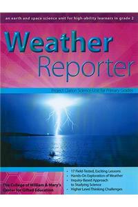 Weather Reporter: An Earth and Space Science Unit for High-Ability Learners in Grade 2