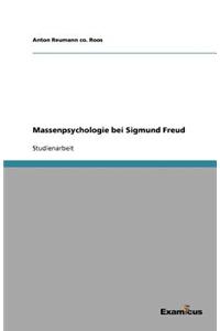 Massenpsychologie Bei Sigmund Freud