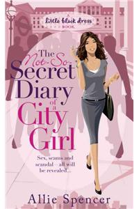 The Not-So-Secret Diary of a City Girl