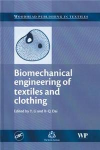Biomechanical Engineering of Textiles and Clothing