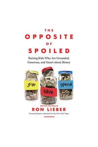 The Opposite of Spoiled