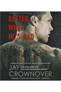 Better When He's Bad