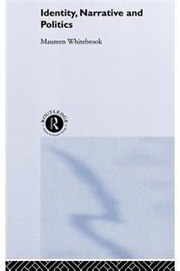 Identity, Narrative and Politics