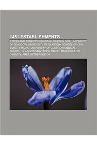 1451 Establishments: States and Territories Established in 1451, University of Glasgow, University of Glasgow School of Law, Subcity Radio