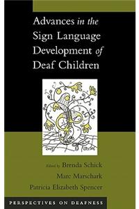 Advances in the Sign-Language Development of Deaf Children