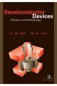 Semiconductor Devices: Physics and Technology