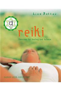 Reiki: Exercises for Healing and Balance