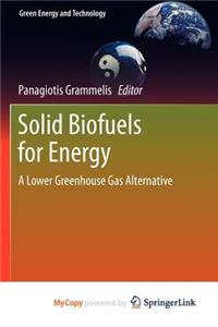 Solid Biofuels for Energy