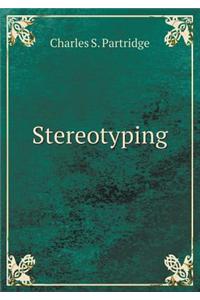 Stereotyping