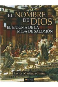 El Nombre de Dios = The Name of God