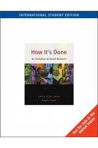How It's Done: An Invitation to Social Research