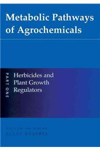 Metabolic Pathways of Agrochemicals