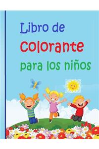 Libro de Colorante Para Los Ninos: Para Ninos Colorear Para Ninos y Ninas